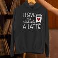 Valentines Day Teacher Tee I Love My Students A Latte Women's Hoodie, gift for family, gift for coworker