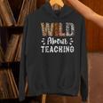Wild About Teaching Teacher Lover Animals Leopard Zebra Women's Hoodie, gift for family, gift for coworker Wild About Teaching Teacher Lover Animals Leopard Zebra Women's Hoodie, gift for family, gift for coworker