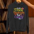 Will Trade Students For Candy Teacher Halloween Costume Women's Hoodie, gift for family, gift for coworker Will Trade Students For Candy Teacher Halloween Costume Women's Hoodie, gift for family, gift for coworker