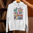 My Cat Ate My Lesson Plans Teacher Cat Humor Women's Hoodie, gift for family, gift for coworker My Cat Ate My Lesson Plans Teacher Cat Humor Women's Hoodie, gift for family, gift for coworker