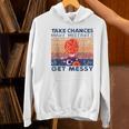 Take Chances Make Mistakes Get Messy Vintage Teacher Life Women's Hoodie, gift for family, gift for coworker