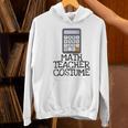 Math Teacher Costume Tshirt Halloween High School Calculator Women's Hoodie, gift for family, gift for coworker Math Teacher Costume Tshirt Halloween High School Calculator Women's Hoodie, gift for family, gift for coworker