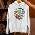 Teacher Student Field Day Let The Games Begin Field Day Women's Hoodie, gift for family, gift for coworker