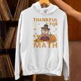 Thankful Math Turkey Teacher Happy Thanksgiving Women's Hoodie, gift for family, gift for coworker Thankful Math Turkey Teacher Happy Thanksgiving Women's Hoodie, gift for family, gift for coworker