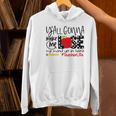 Y'All Gonna Make Me Lose My Mind Up Here Teacher Women's Hoodie, gift for family, gift for coworker Y'All Gonna Make Me Lose My Mind Up Here Teacher Women's Hoodie, gift for family, gift for coworker