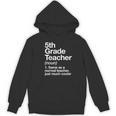 5th Grade Teacher Definition Back To School First Day Women's Hoodie, novelty gifts, funny gifts