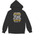 6th Grade Social Studies Teacher Appreciation Women's Hoodie, novelty gifts, funny gifts
