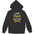 I Add Flavor To Education Literally Culinary Arts Teacher Women's Hoodie, novelty gifts, funny gifts I Add Flavor To Education Literally Culinary Arts Teacher Women's Hoodie, novelty gifts, funny gifts