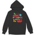 Attendance Matters Teacher Apple For Back To School Women's Hoodie, novelty gifts, funny gifts Attendance Matters Teacher Apple For Back To School Women's Hoodie, novelty gifts, funny gifts