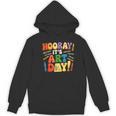 Back To School Hooray It's Art Day Art Teacher Artist Women's Hoodie, novelty gifts, funny gifts
