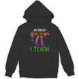 My Broom Broke So Now I Teach Teacher Witch Halloween Women's Hoodie, novelty gifts, funny gifts
