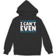 I Can't Even Math Mathematics Teacher Women's Hoodie, novelty gifts, funny gifts
