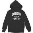 Choir Is My Sport Quote Choir Teacher Women's Hoodie, novelty gifts, funny gifts