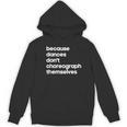 Choreographer Dance Teacher Cool Unique Shirt For Men Women Women's Hoodie, novelty gifts, funny gifts Choreographer Dance Teacher Cool Unique Shirt For Men Women Women's Hoodie, novelty gifts, funny gifts