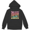 This Is My Circus And These Are My Monkeys School Teacher Women's Hoodie, novelty gifts, funny gifts This Is My Circus And These Are My Monkeys School Teacher Women's Hoodie, novelty gifts, funny gifts