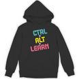 Computer Teacher Back To School Kids Ctrl Alt Learn Women's Hoodie, novelty gifts, funny gifts