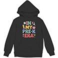 Cute Pre-K For Men Women Kindergarten Pre-K Teacher Women's Hoodie, novelty gifts, funny gifts Cute Pre-K For Men Women Kindergarten Pre-K Teacher Women's Hoodie, novelty gifts, funny gifts