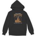 A Day Without Pottery Teacher Clay Kiln Ceramics Artist Men Women Women's Hoodie, novelty gifts, funny gifts