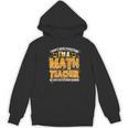 I Don't Need A Costume I'm A Math Teacher Halloween Women's Hoodie, novelty gifts, funny gifts