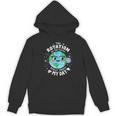 Earth Day Rotation Of The Earth Makes My Day Science Teacher Women's Hoodie, novelty gifts, funny gifts