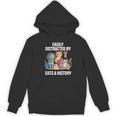 Easily Distracted By Cats & History Teacher Women Men Women's Hoodie, novelty gifts, funny gifts Easily Distracted By Cats & History Teacher Women Men Women's Hoodie, novelty gifts, funny gifts