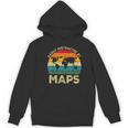 Easily Distracted By Maps Geography Teacher Women's Hoodie, novelty gifts, funny gifts Easily Distracted By Maps Geography Teacher Women's Hoodie, novelty gifts, funny gifts