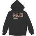 ESL Teacher We All Laugh In The Same Language Women's Hoodie, novelty gifts, funny gifts ESL Teacher We All Laugh In The Same Language Women's Hoodie, novelty gifts, funny gifts