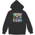 Future Teacher Kid's Career Women's Hoodie, novelty gifts, funny gifts Future Teacher Kid's Career Women's Hoodie, novelty gifts, funny gifts