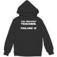 The Greatest Teacher Failure Is Wisdom Quote Motivation Men Women Girls Kids Women's Hoodie, novelty gifts, funny gifts The Greatest Teacher Failure Is Wisdom Quote Motivation Men Women Girls Kids Women's Hoodie, novelty gifts, funny gifts