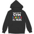Gym Teacher Back To School Teacher Shirts For Men Women Girls Kids Women's Hoodie, novelty gifts, funny gifts Gym Teacher Back To School Teacher Shirts For Men Women Girls Kids Women's Hoodie, novelty gifts, funny gifts
