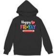 Happy Fri-Yay Friday Lovers Fun Teacher Life Weekend Women's Hoodie, novelty gifts, funny gifts