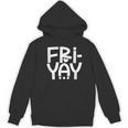 Happy Friyay Teacher Shirt Cute Teacher Fashion Fri-Yay Women's Hoodie, novelty gifts, funny gifts
