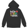 Hello First Grade Team 1st Grade Back To School Teacher Kids Women's Hoodie, novelty gifts, funny gifts Hello First Grade Team 1st Grade Back To School Teacher Kids Women's Hoodie, novelty gifts, funny gifts