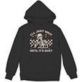 I'Ll Just Wait Until It's Quiet Skeleton Teacher Women's Hoodie, novelty gifts, funny gifts