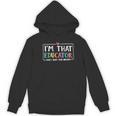 I'm That Educator They Told You About Teacher Educator Women's Hoodie, novelty gifts, funny gifts