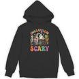 Inclusion Isn't Scary Ghost Mummy Halloween SLP Sped Teacher Women's Hoodie, novelty gifts, funny gifts Inclusion Isn't Scary Ghost Mummy Halloween SLP Sped Teacher Women's Hoodie, novelty gifts, funny gifts