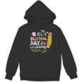 It's Beautiful Day For Learning Teacher Students Girls Boys Women's Hoodie, novelty gifts, funny gifts