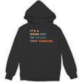 It's a Good Day To Teach Tiny Humans I Teacher Women's Hoodie, novelty gifts, funny gifts It's a Good Day To Teach Tiny Humans I Teacher Women's Hoodie, novelty gifts, funny gifts