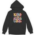 Kind Is Always Cool Groovy Teacher Be Kind Kindness Matters Women's Hoodie, novelty gifts, funny gifts