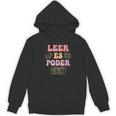 Leer Es Poder Groovy Spanish Teacher Bilingual Maestra Men Women Women's Hoodie, novelty gifts, funny gifts Leer Es Poder Groovy Spanish Teacher Bilingual Maestra Men Women Women's Hoodie, novelty gifts, funny gifts