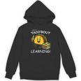 Let's Taco Bout Learning Back To School Teacher Kids Women's Hoodie, novelty gifts, funny gifts