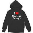 I Love Nuclear Energy School Teacher Women's Hoodie, novelty gifts, funny gifts