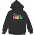 Oh Hey Pre-k Shirt Back To School Teachers Students Women's Hoodie, novelty gifts, funny gifts Oh Hey Pre-k Shirt Back To School Teachers Students Women's Hoodie, novelty gifts, funny gifts