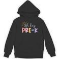 Oh Hey Pre K Student Teacher Happy First Day Back To School Women's Hoodie, novelty gifts, funny gifts Oh Hey Pre K Student Teacher Happy First Day Back To School Women's Hoodie, novelty gifts, funny gifts