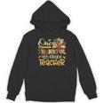 One Thankful 4th Grade Teacher Turkey Leopard Thanksgiving Women's Hoodie, novelty gifts, funny gifts One Thankful 4th Grade Teacher Turkey Leopard Thanksgiving Women's Hoodie, novelty gifts, funny gifts