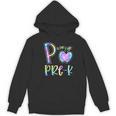 P Is For Pre-K Preschool Teacher Tie Dye Back To School Women's Hoodie, novelty gifts, funny gifts