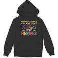 Paraprofessionals Because Even Teachers Need Heroes Women's Hoodie, novelty gifts, funny gifts Paraprofessionals Because Even Teachers Need Heroes Women's Hoodie, novelty gifts, funny gifts