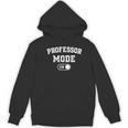 Professor Mode On Academic Educator Teacher Women's Hoodie, novelty gifts, funny gifts Professor Mode On Academic Educator Teacher Women's Hoodie, novelty gifts, funny gifts