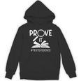 Prove It Text Evidences Reading Teacher First Day Of School Women's Hoodie, novelty gifts, funny gifts Prove It Text Evidences Reading Teacher First Day Of School Women's Hoodie, novelty gifts, funny gifts