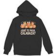 Qué Te Pasacalabaza Fall Immersion Teacher Spanish Teacher Women's Hoodie, novelty gifts, funny gifts Qué Te Pasacalabaza Fall Immersion Teacher Spanish Teacher Women's Hoodie, novelty gifts, funny gifts